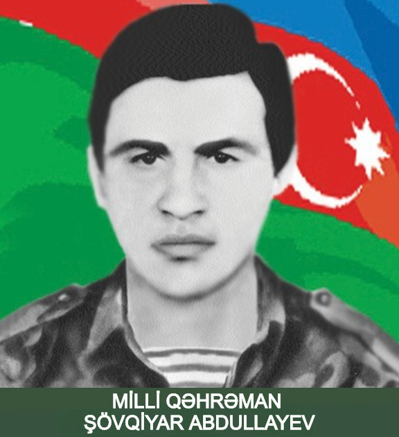 Milli Qəhrəman Şövqiyar Cəmil oğlu Abdullayev